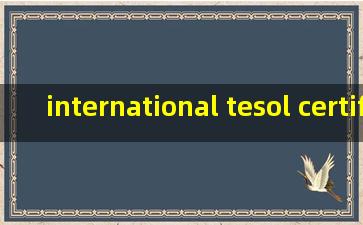 international tesol certificate